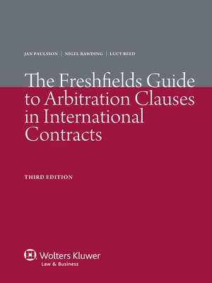 cover image of The Freshfields Guide to Arbitration Clauses in International Contracts